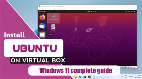 Install Ubuntu On Virtual Box In Windows 11 Step By Step Guide