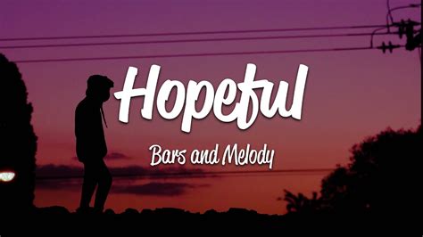 Hopeful song bars and melody lyrics 333050-Hopeful song bars and melody lyrics