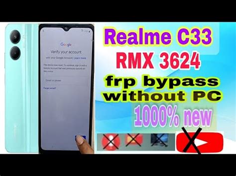 Realme C33 FRP Bypass Android 12 New Solution Realme RMX3624