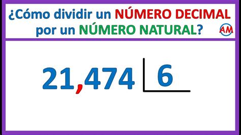 Cómo DIVIDIR un NÚMERO DECIMAL por un número NATURAL Super fácil