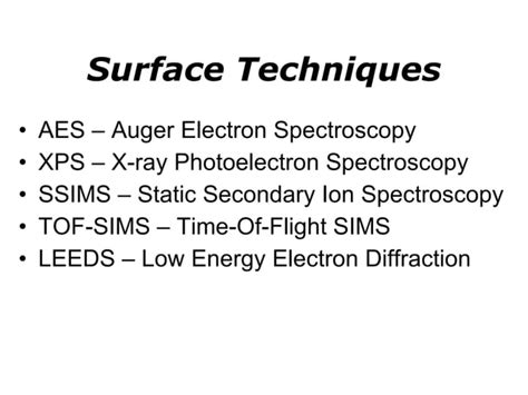 Surface And Materials Analysis Techniques PPT