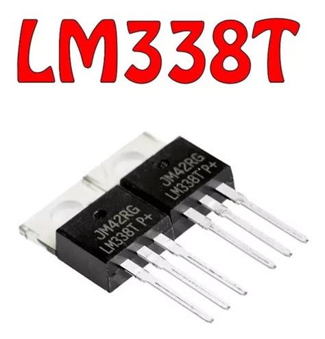 Regulador De Voltaje Lm338 Lm338t 5 Piezas MercadoLibre