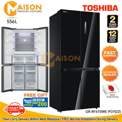 Toshiba Multi Door Fridge Dual Inverter Refrigerator 556l Gr Rf610we