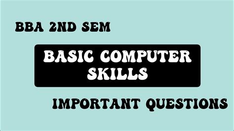 Basic Computer Skills Important Questions Nd Sem Osmania University