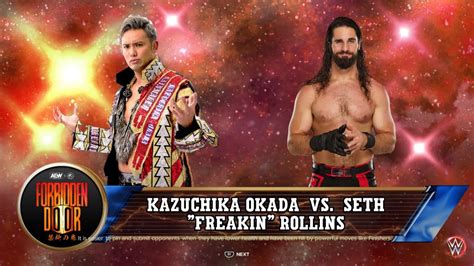 Seth Rollins Vs Kazuchika Okada Match 4 Forbidden Door AEW X WWE X