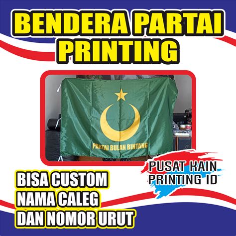 Jual BENDERA PARTAI BULAN BINTANG PBB BENDERA CALEG BENDERA