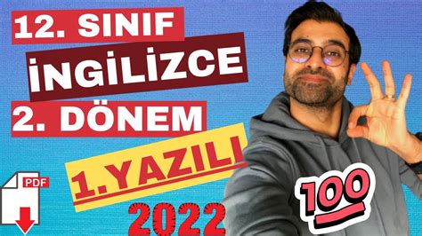 12 Sinif İngİlİzce 2 DÖnem 1 Yazili Sorulari Ve Cevaplari 100lÜk