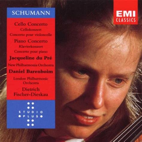 Robert Schumann Daniel Barenboim Dietrich Fischer Dieskau Jacqueline