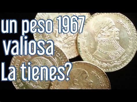 Moneda Un Peso Morelos Vale 2200 Pesos 1967 YouTube