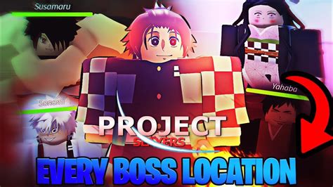 All Boss Locations Boss Drops Project Slayers Youtube