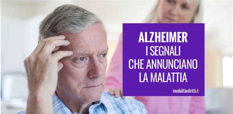 I Segnali Che Annunciano L Alzheimer