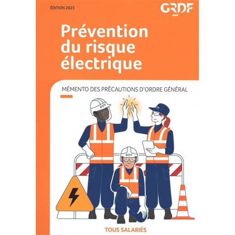 Prévention du risque électrique Mémento des précautions d ordre général