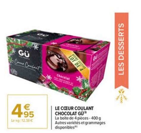 Promo Le C Ur Coulant Chocolat G Chez Carrefour Market Icatalogue Fr