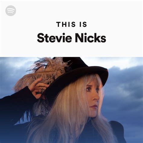 This Is Stevie Nicks Playlist By Spotify Spotify