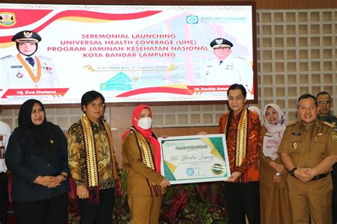 Pemkot Bandar Lampung Raih Uhc Dengan Memastikan Persen