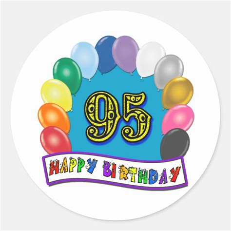 Happy 95th Birthday with Balloons Classic Round Sticker | Zazzle