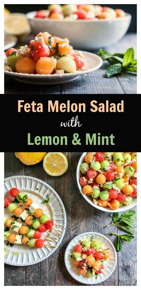 Feta Melon Salad With Lemon Mint Recipe Side Dish Recipes Easy