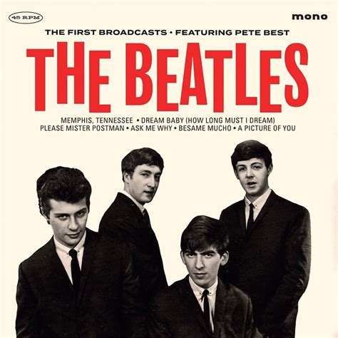 The Beatles. The First Broadcasts - Featuring Pete Best. LP. | Jetzt ...