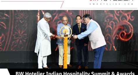 bw hotelier indian hospitality summit awards  kicks