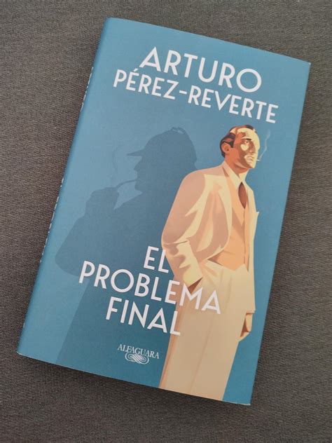 El Problema Final Hisp Nica P Rez Reverte Arturo Amazon Es Libros