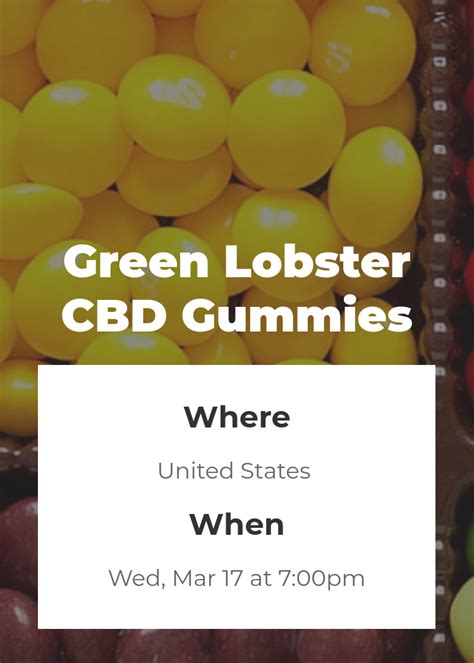 Green Lobster CBD Gummies - Improving Mental Focus!