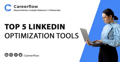 Top Linkedin Optimization Tools Careerflow