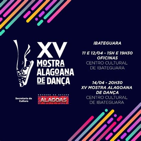 Mostra Alagoana De Dan A Chega Ao Munic Pio De Ibateguara