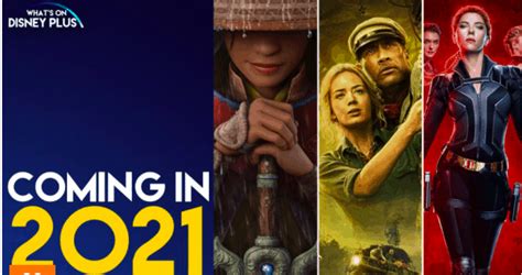 Grab Your Popcorn for these Disney Movies Coming in 2021. | Disney Dining