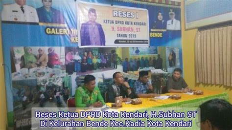 Reses Ketua Dprd Kota Kendari H Subhan St Youtube