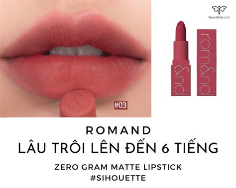 Son Romand Màu 03 Silhouette Đỏ Marsala Hot Nhất Giá Tốt