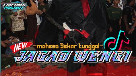 Reupload Dj Bantengan Jagad Wengi Maheso Sekar Tunggal Youtube