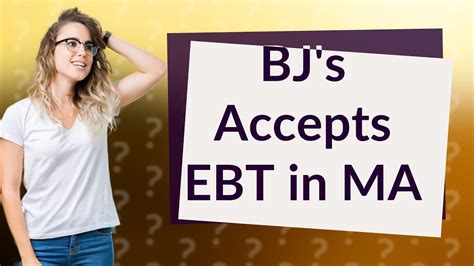 Does Bj Accept Ebt In Massachusetts Youtube