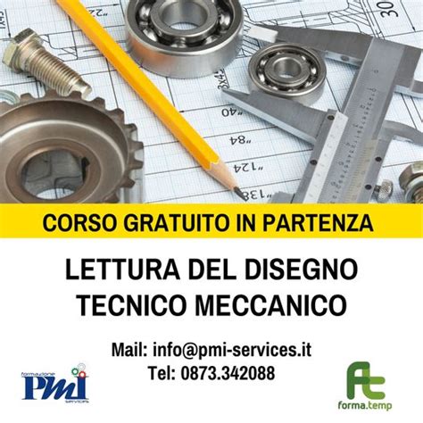 Corso Gratuito Presso Pmi In Lettura Del Disegno Tecnico Meccanico