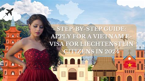 Step By Step Guide Apply For A Vietnam E Visa For Liechtenstein