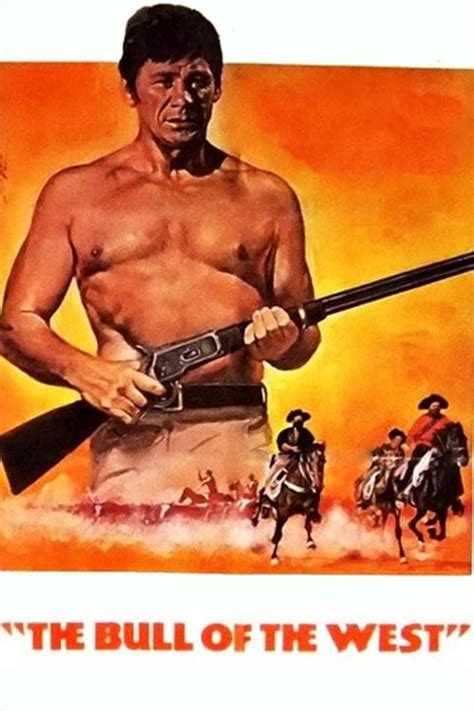 The Bull of the West (1972) - Cast & Crew — The Movie Database (TMDB)