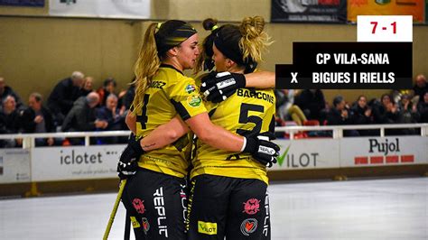 Highlights CP Vila Sana Vs ORKLA Bigues I Riells YouTube