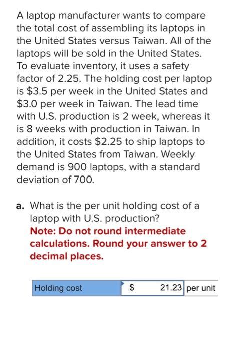 Solved A Laptop Manufacturer Wants To Compare The Total Cost Chegg