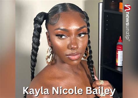 Who was Kayla Nicole Bailey? Wiki, Biography, Net Worth, Age & Fac