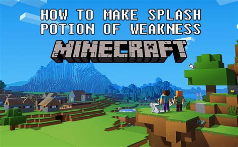 Minecraft Potion Guide: How to Make Splash Potion of Weakness in Minecraft