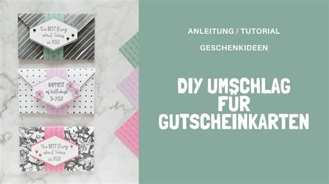 Diy Umschlag F R Gutscheinkarten Aus Designerpapier Von Stampin Up