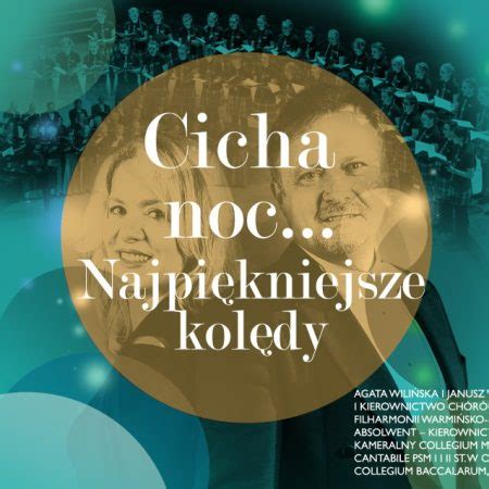 Koncert CICHA NOC najpiękniejsze kolędy Filharmonia Olsztyn 2023