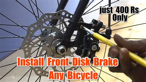 Install Front Disk Brake In Any Cycle How To Install Disc Brake In