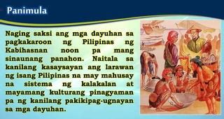 Aralin 6 kultura ng mga Sinaunang Filipino | PPT