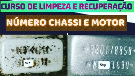 Limpeza De NÚmero De Chassi Curso GrÁtis Drpericia Youtube