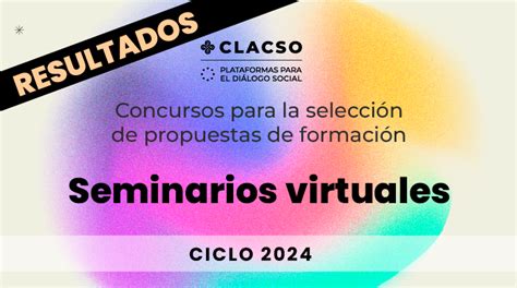 Concurso para la selección de Seminarios Virtuales CLACSO