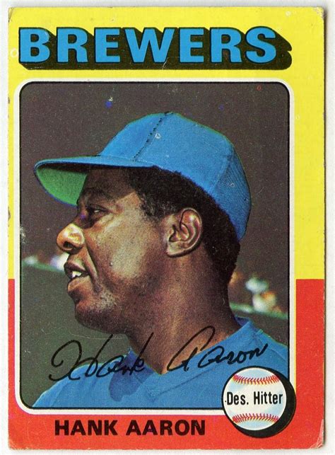 1975 Topps 660 Hank Aaron Milwaukee Brewers Fair