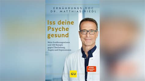 Ern Hrungs Podcast Dr Riedl Wie Das Essen Unsere Psyche Beeinflusst