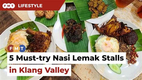 5 Must Try Nasi Lemak Stalls In Klang Valley YouTube