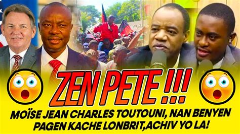 ZEN PETE MOÏSE JEAN CHARLES TOUTOUNI NAN BENYEN PAGEN KACHE