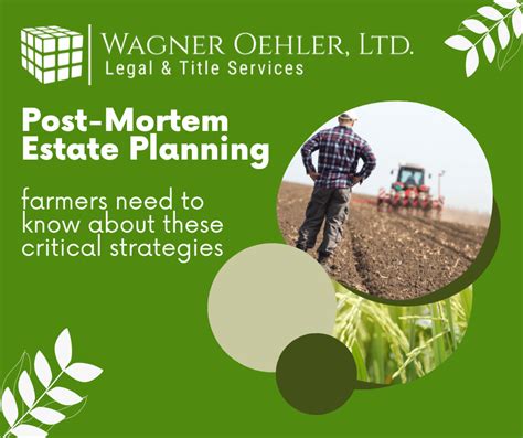 Post Mortem Estate Planning Critical To Minnesota Farmers Wagner